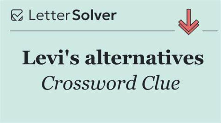 Alternative to Levi’s Crossword Clue
