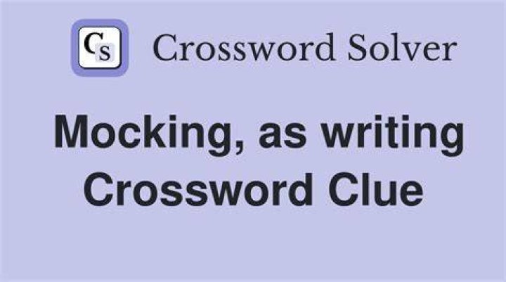 Mocking Crossword Clue