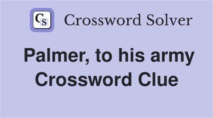 Palmer with an “army” Crossword Clue