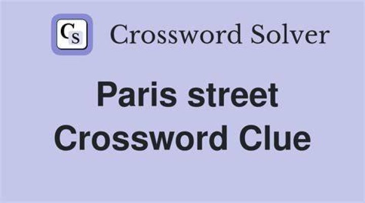 Paris street Crossword Clue