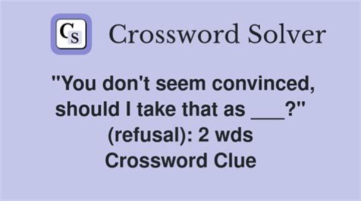“You don’t have to take responsibility for the mistake” Crossword Clue